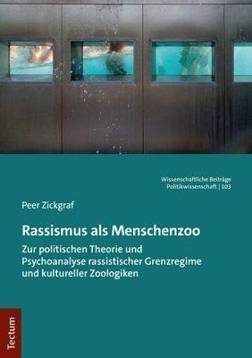 Rassismus als Menschenzoo