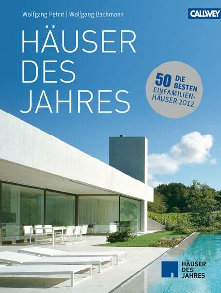 Häuser des Jahres: Die besten Einfamilienhäuser 2012