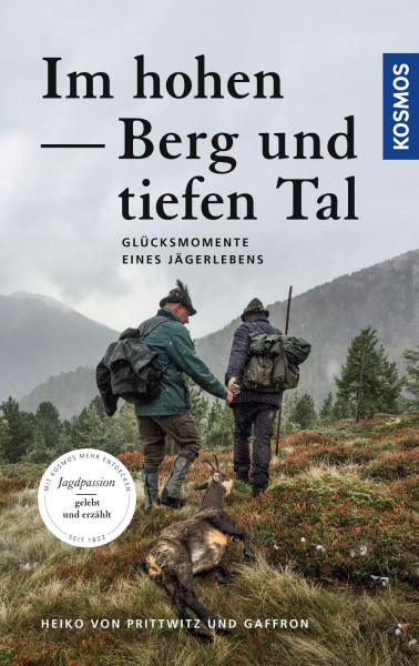 Im hohen Berg und tiefen Tal