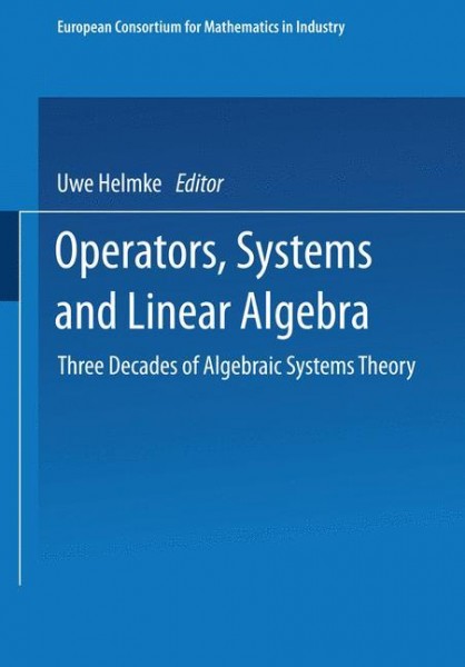 Operators, Systems and Linear Algebra