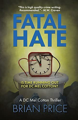 Fatal Hate (The Mel Cotton Crime Series)