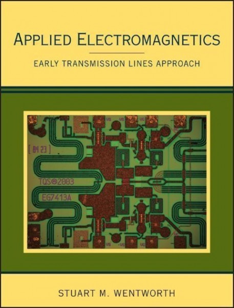 Applied Electromagnetics: Early Transmission Lines Approach