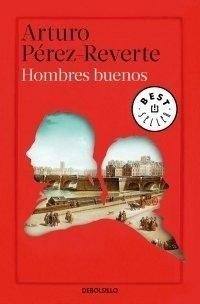 Hombres Buenos / Good Men