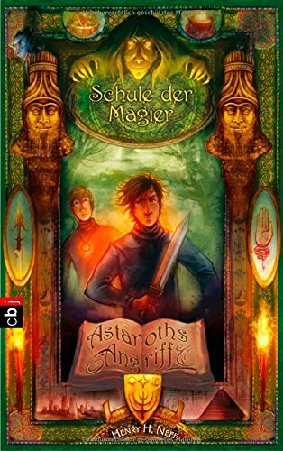 Schule der Magier - Astaroths Angriff: Band 2