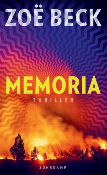 Memoria: Thriller | Wem gehört deine Erinnerung? | Rasant und erschreckend aktuell (suhrkamp taschenbuch)
