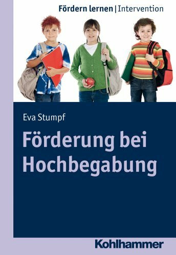 Förderung bei Hochbegabung (Fördern lernen, 9, Band 9)