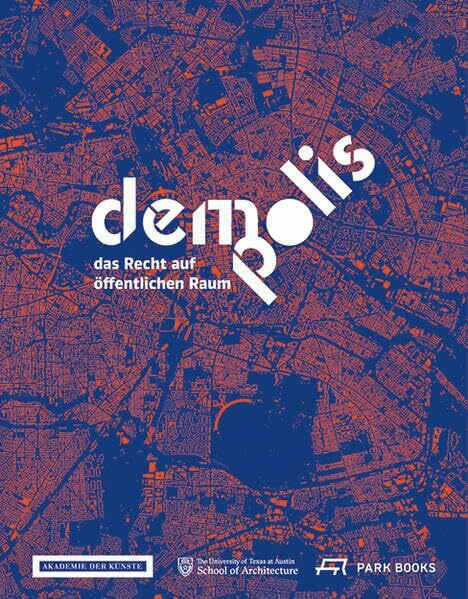 Demo:Polis: Das Recht auf öffentlichen Raum