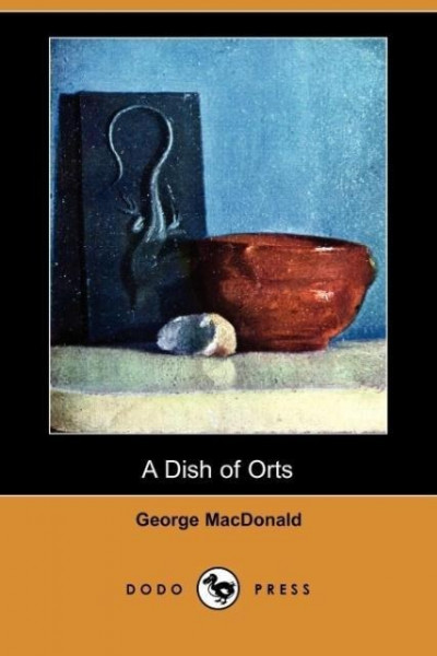 A Dish of Orts (Dodo Press)