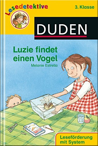 Luzie findet einen Vogel (3. Klasse)