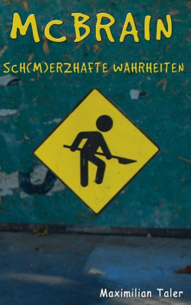 McBrain - Sch(m)erzhafte Wahrheiten