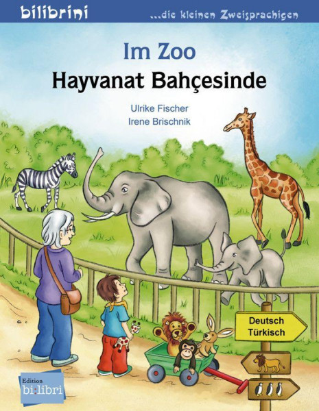 Im Zoo. Kinderbuch Deutsch-Türkisch