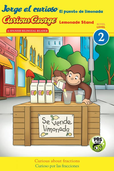 Jorge el curioso El puesto de limonada / Curious George Lemonade Stand (CGTV reader): Bilingual English-Spanish