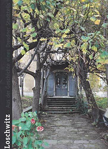 Loschwitz - Aus der Geschichte eines Dresdner Stadtteils
