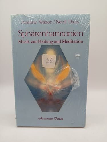 Sphärenharmonien. Musik zur Heilung und Meditation