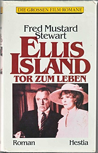 Ellis Island, Tor zum Leben.