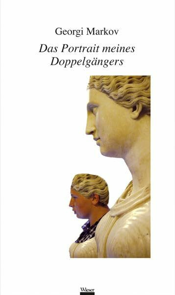 Das Portrait meines Doppelgängers: Novelle