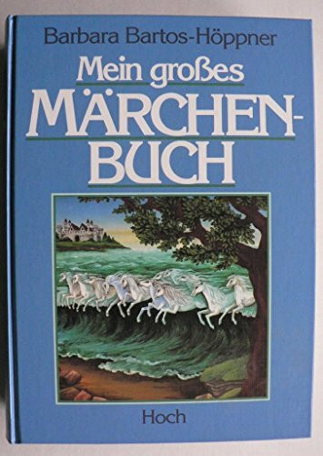 Mein großes Märchenbuch