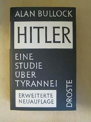 Hitler. Eine Studie über Tyrannei.