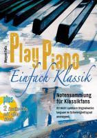 Play Piano  Einfach Klassik mit 2 CD's