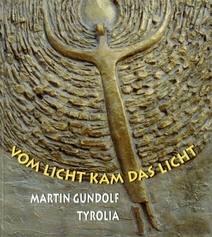 Vom Licht kam das Licht: Meditationen durch das Jahr