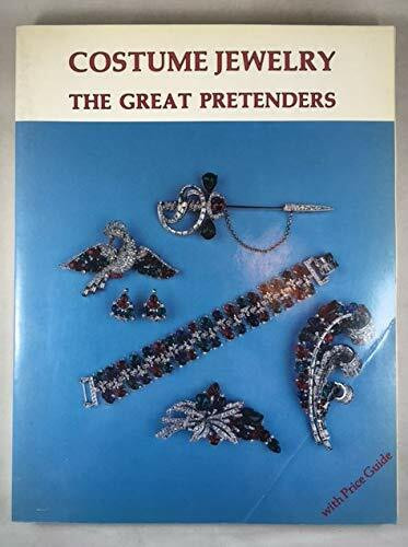 Costume Jewelry the Great Pretenders