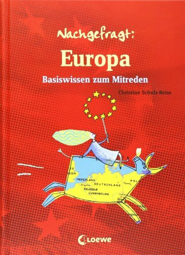Europa: Basiswissen zum Mitreden (Nachgefragt)