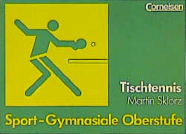 Sport - Gymnasiale Oberstufe: Tischtennis: Schülerbuch
