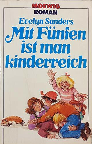 Mit Fünfen ist man kinderreich
