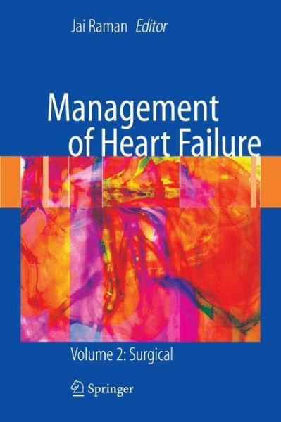 Management of Heart Failure - Volume 2: Surgical