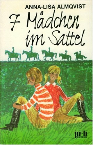 Sieben Mädchen im Sattel.