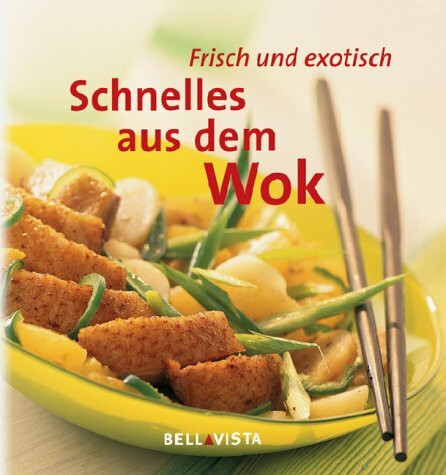 Schnelles aus dem Wok