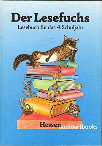 Der Lesefuchs, Ausgabe für Hessen, Lesebuch für das 4. Schuljahr