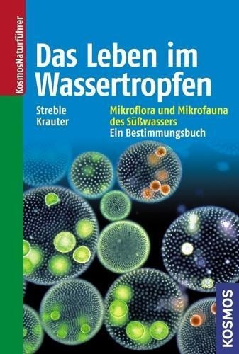 Das Leben im Wassertropfen
