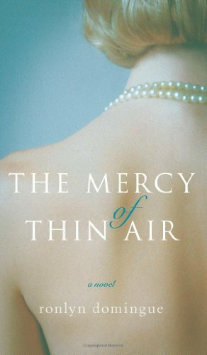 The Mercy of Thin Air: A Novel