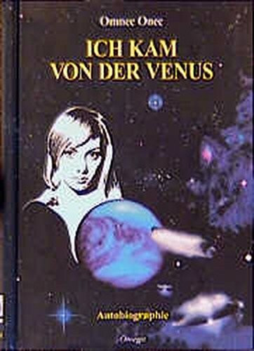 Ich kam von der Venus: Autobiographie