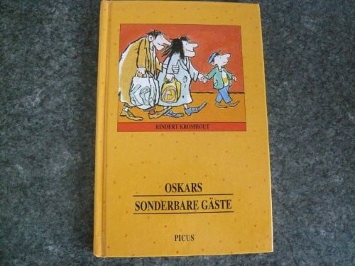 Oskars sonderbare Gäste