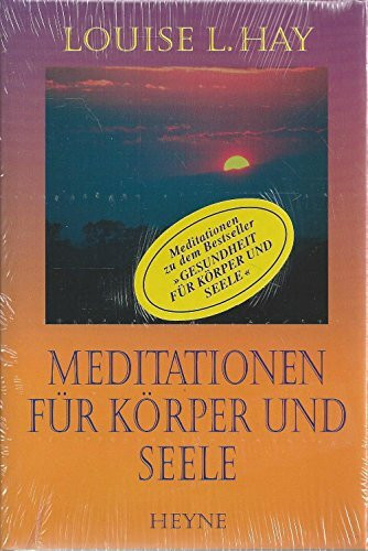 Meditationen für Körper und Seele