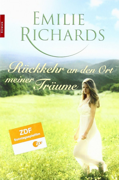 Rückkehr an den Ort meiner Träume (New York Times Bestseller Autoren: Romance)