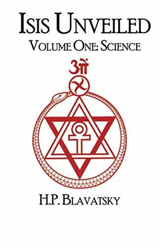 Isis Unveiled: Volume One: Science