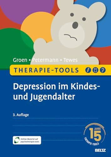 Therapie-Tools Depression im Kindes- und Jugendalter: Mit Online-Material (Beltz Therapie-Tools)