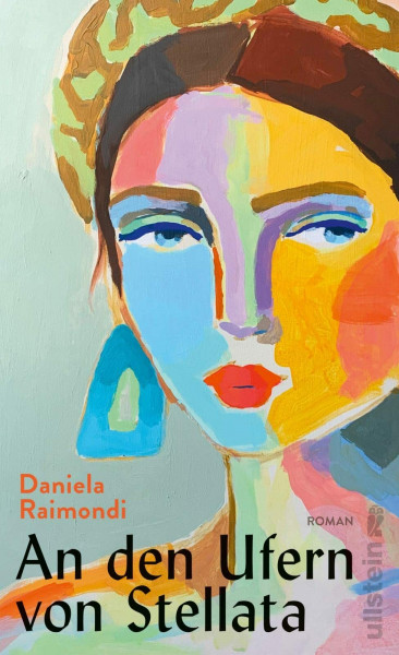 An den Ufern von Stellata: Roman | Der Nr.1 Bestseller aus Italien: Eine große Familiensaga, die sich über 200 Jahre erstreckt