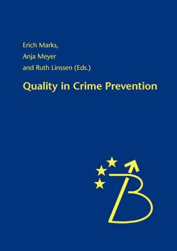 Quality in Crime Prevention