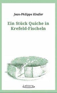 Ein Stück Quiche in Krefeld-Fischeln