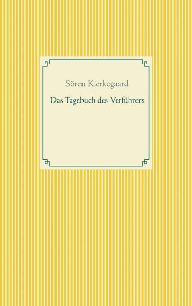 Das Tagebuch des Verführers