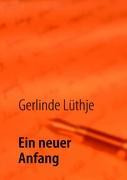 Ein neuer Anfang