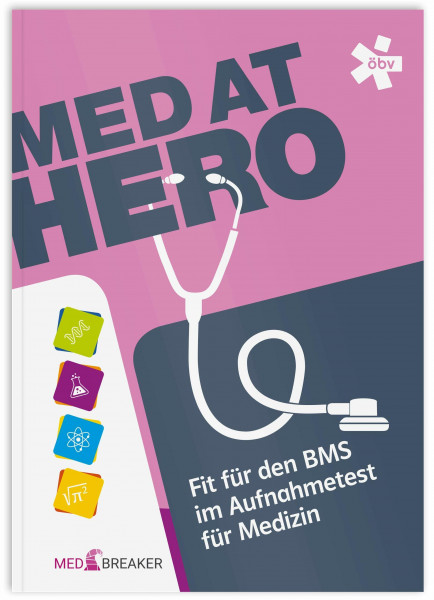 MedAT BMS-Lernskriptum, Stoff Biologie, Chemie, Physik, Mathematik-Formeln |: MedAT HERO, Fit für den BMS, Medizin-Aufnahmetest (BMS-Skript-Stichwortliste) (MEDBREAKER | MedAT-Bücher-Vorbereitung)