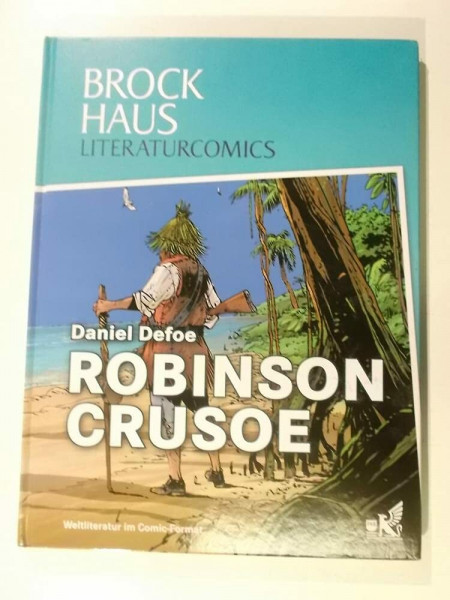 Brockhaus Literaturcomics - Weltliteratur im Comic-Format: Robinson Crusoe