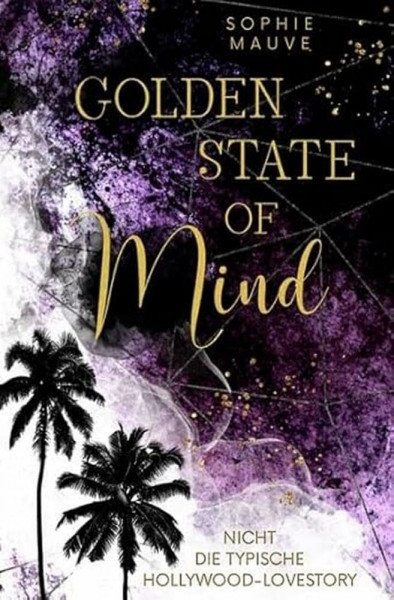 Golden State of Mind: Nicht die typische Hollywood-Lovestory