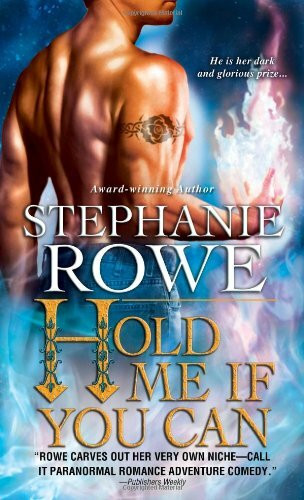 Hold Me If You Can (Soulfire, Band 3)