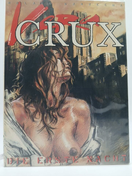 Vera Crux. Die erste Nacht